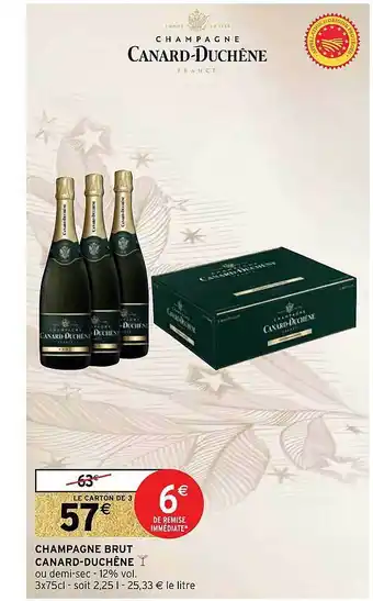Intermarché Champagne brut canard-duchêne offre