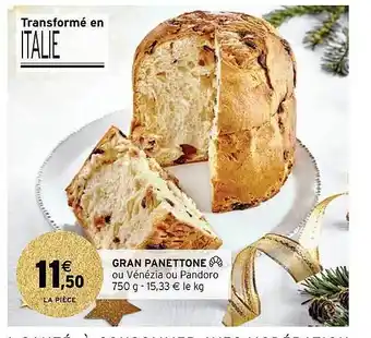 Intermarché Gran panettone offre