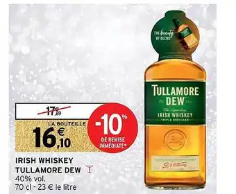 Intermarché Irish whiskey tullamore dew offre