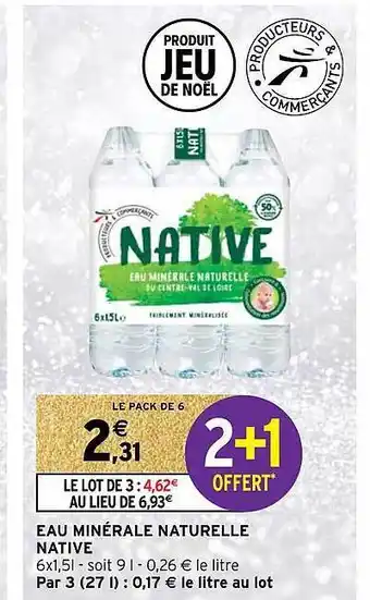 Intermarché Eau minérale naturelle native offre