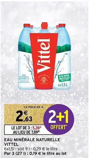 Intermarché Eau minérale naturelle vittel offre