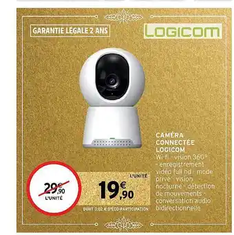 Caméra connectée logicom
