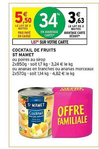 Intermarché Cocktail de fruits st mamet offre