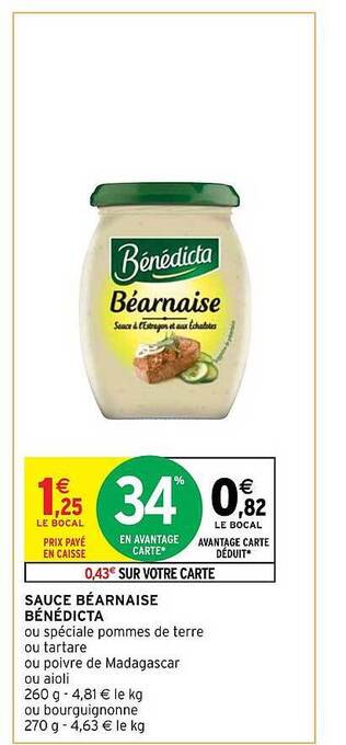 Intermarché Sauce béarnaise bénédicta offre