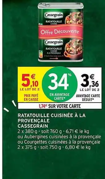 Intermarché Ratatouille cuisinée à la provençale cassegrain offre