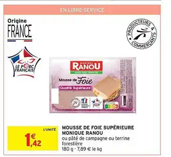 Mousse de foie supérieure monique ranou