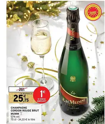 Intermarché Express Champagne cordon rouge brut mumm offre
