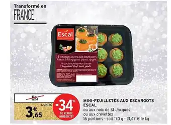 Intermarché Hyper Mini-feuilletés aux escargots escal offre