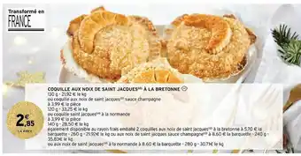 Intermarché Hyper Coquille aux noix de saint jacques à la bretonne offre