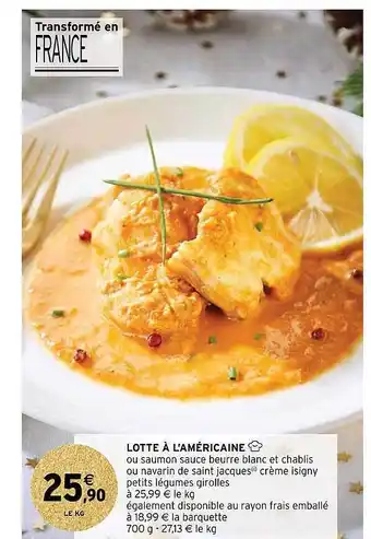 Intermarché Hyper Lotte à l'américaine offre