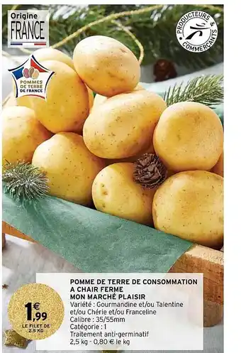 Intermarché Hyper Pomme de terre de consommation à chair ferme mon marché plaisir offre