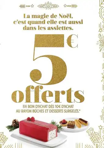 Intermarché Hyper Rayon bûches et desserts surgelés offre