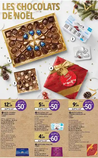 Intermarché Hyper Boîte champs-élysées assorti lindt, ballotin lait les pyrénéens lindt, boîte cadeau lindor chocolat au lait lindt, boîte mini offre