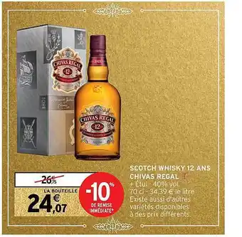 Intermarché Hyper Scotch whisky 12 ans chivas régal offre