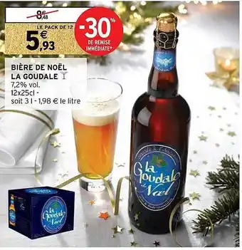 Intermarché Hyper Bière de noël la goudale offre