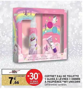 Intermarché Hyper Coffret eau de toilette + gloss à lèvres + ombre à paupières my unicorn offre