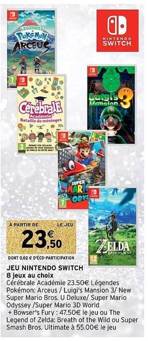 Intermarché Hyper Jeu nintendo switch offre