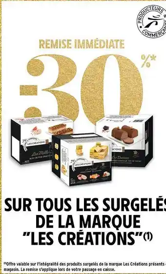 Intermarché Hyper Les surgelés de la marque offre