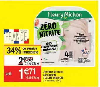 Migros Jambon de porc zéro nitrite fleury michon offre