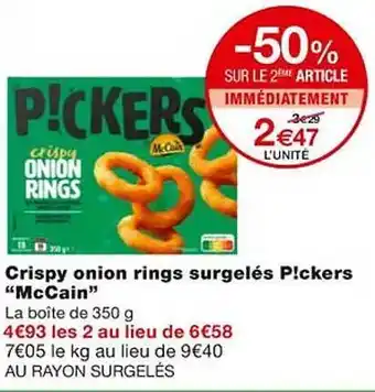 Monoprix Crispy onion rings surgelés p!ckers offre