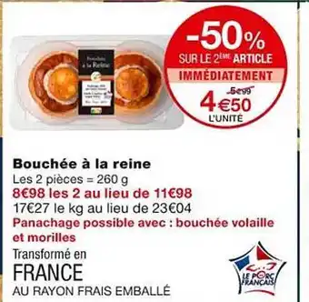 Monoprix Bouchée à la reine offre