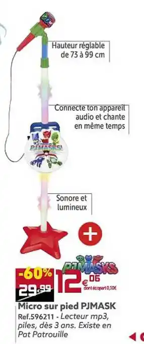 Gifi Micro sur pied pjmask offre