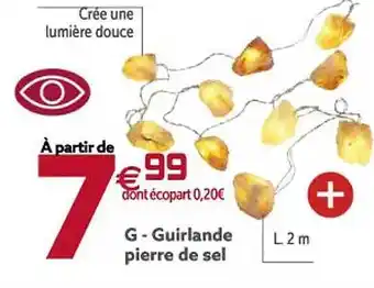 Gifi Guirlande pierre de sel offre