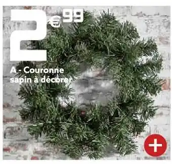 Gifi Couronne sapin à décorer offre