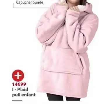 Gifi Plaid pull enfant offre