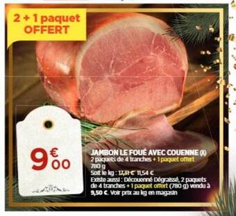 Bi1 Jambon le foué avec couenne offre