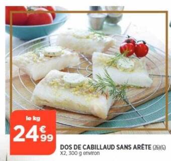 Bi1 Dos de cabillaud sans arête offre