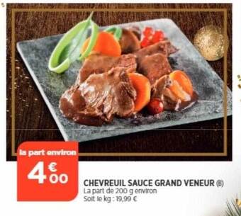 Bi1 Chevreuil sauce grand veneur offre