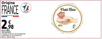 Intermarché Hyper Petit brie top budget offre