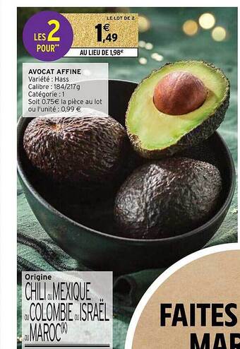 Intermarché Hyper Avocat affiné offre