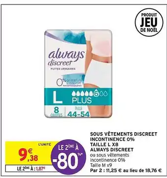Intermarché Hyper Sous vêtements discreet incontinence 0% taille l x8 always discreet offre