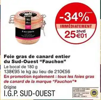 Monoprix Foie gras de canard entier du sud-ouest offre