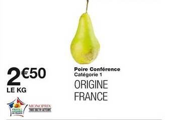 Monoprix Poire conférence offre
