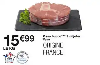 Monoprix Osso bucco***à mijoter offre