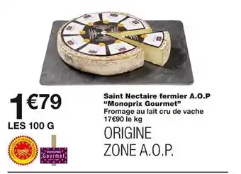 Monoprix Saint nectaire fermier a.o.p. offre