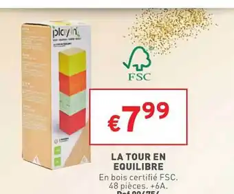 Trafic La tour en équilibre offre