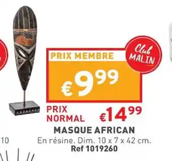 Trafic Masque african offre