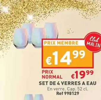 Trafic Set de 4 verres à eau offre