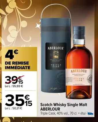 Carrefour Scotch whisky single malt ABERLOUR offre