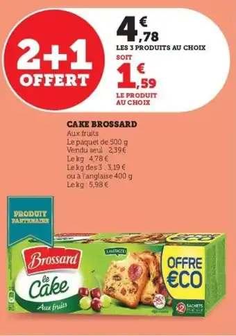 Super U Cake brossard offre