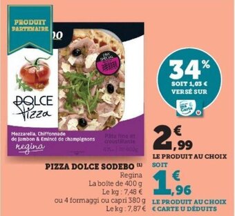Super U Pizza dolce SODEBO offre
