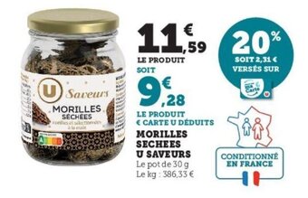 Super U Morilles sechees u saveurs offre