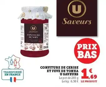 Super U Confiture de ce rise et feve de tonka u saveurs offre