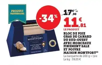 Super U Bloc de foie gras de canard du sud-ouest offre