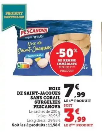 Super U Noix de saint-jacques sans corail surgelees PESCANOVA offre