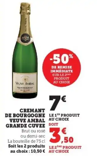 Super U Cremant de bourgogne veuve ambal grande cuvee offre